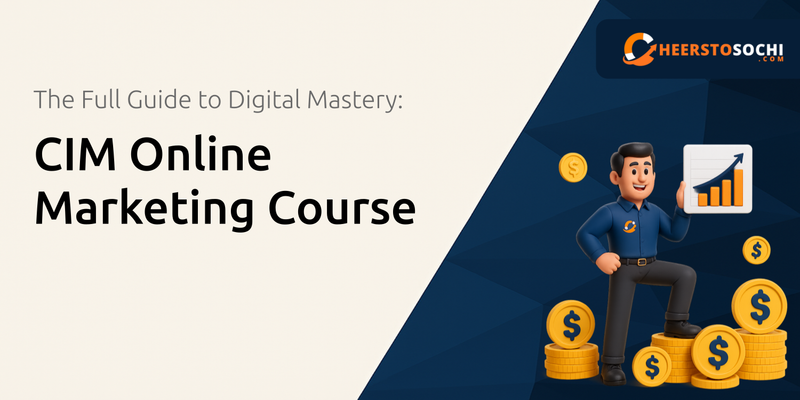 CIM Online Marketing Course: The Full Guide to Digital Mastery