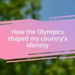 How the Olympics shaped my country’s identity