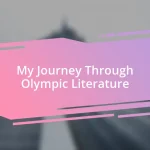 My Journey Through Olympic Literature