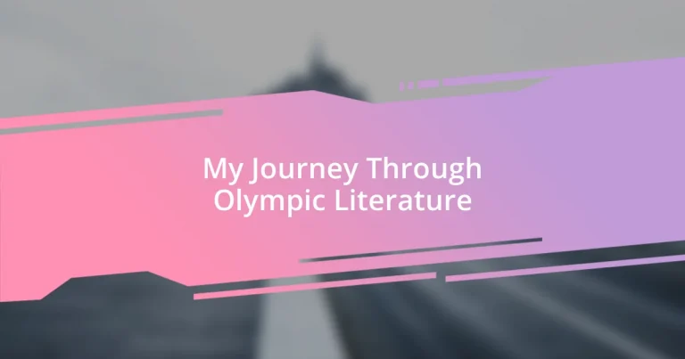 My Journey Through Olympic Literature