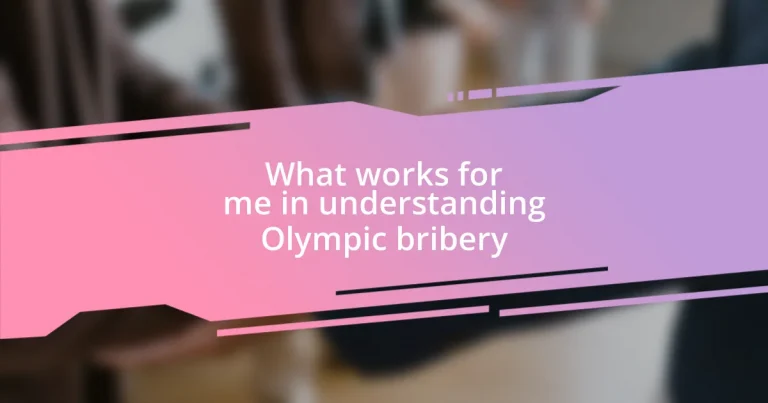 What works for me in understanding Olympic bribery