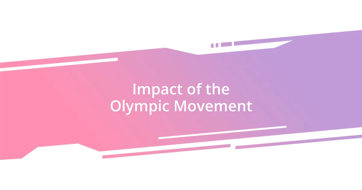 Impact of the Olympic Movement